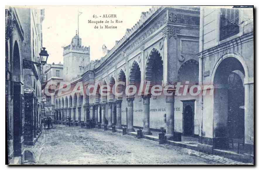 Alger - Mosquée de la Marine — Rue de la Marine — Éditeur : Éditions de la Marine, n° 63