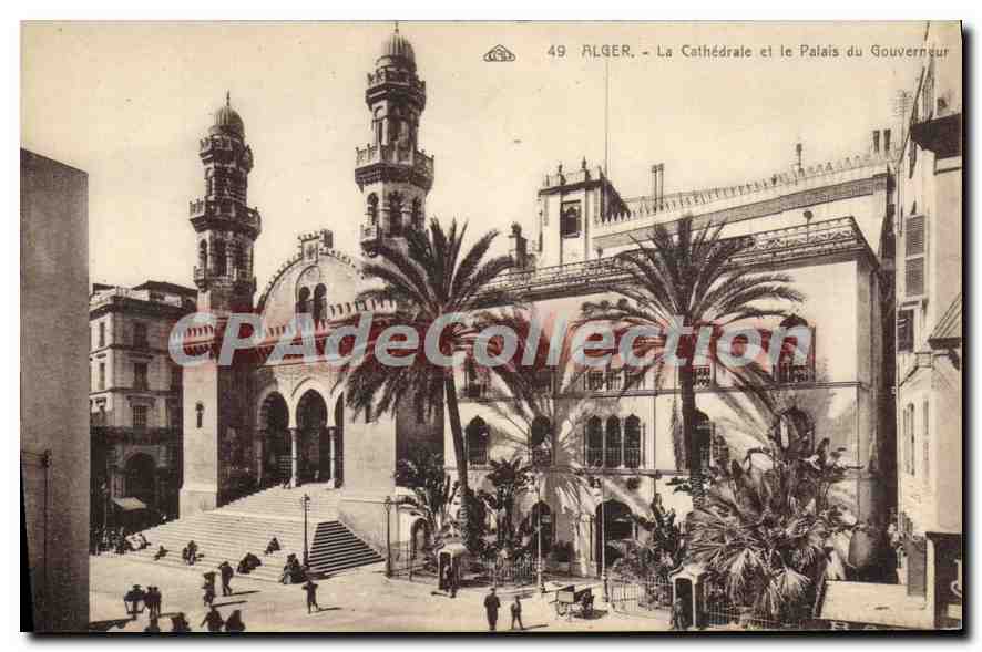CPA Alger La Cathedrale Et Le Palais Du Gouverneur