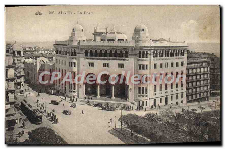ALGER - La Poste — vue de l'édifice postal — CPAdeCollection, n° 206