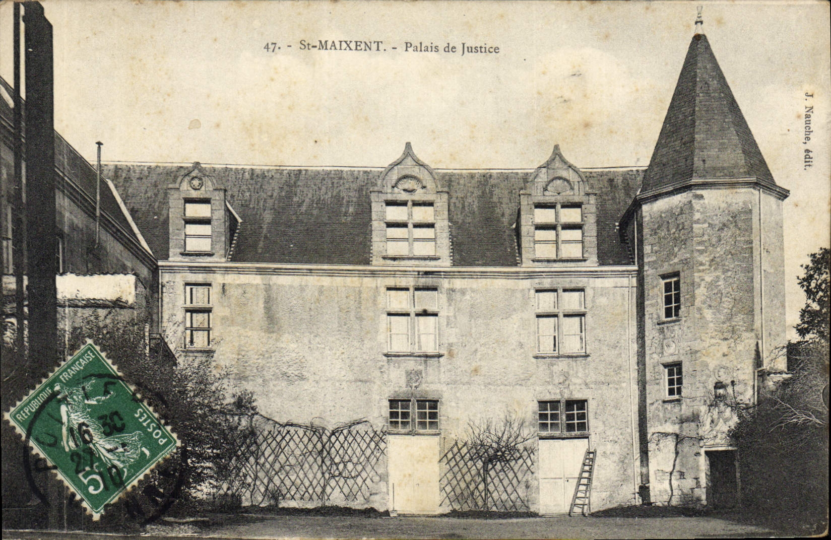 St-Maixent - Palais de Justice — J. Nauche éd. n°47