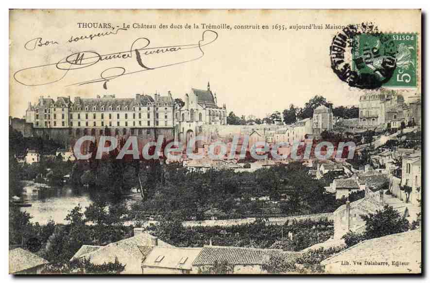 Thouars — Le Château des ducs de la Trémoille, construit en 1635, aujourd'hui Maison de la Trémoille — Lib. Yve Delabarre, Editeur