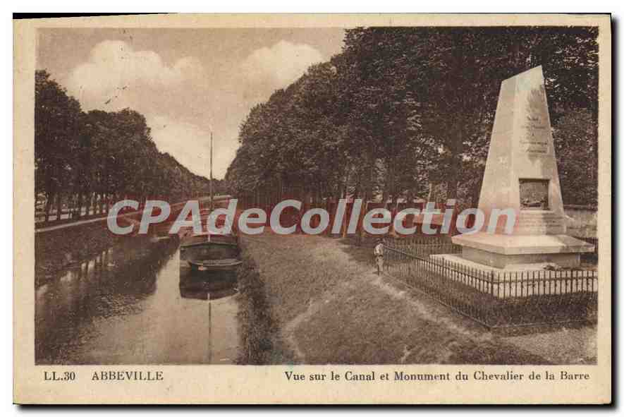 Abbeville — Vue sur le Canal et Monument du Chevalier de la Barre — LL.30