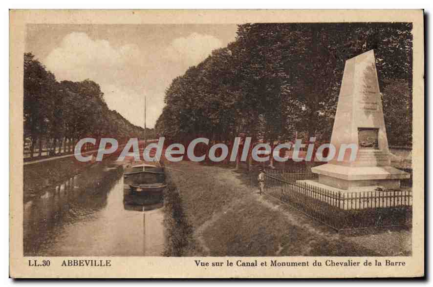 Abbeville — Vue sur le Canal et Monument du Chevalier de la Barre — LL.30
