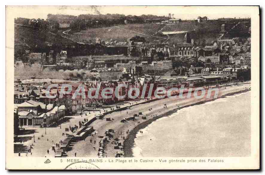 Mers-les-Bains - La Plage et le Casino - Vue générale prise des Falaises