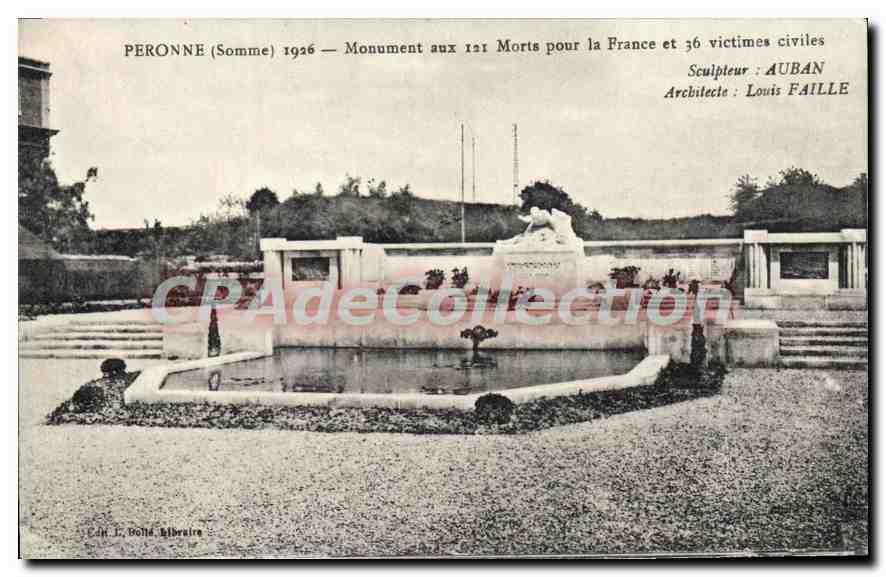 Peronne (Somme) — Monument aux 121 Morts pour la France et 36 victimes civiles — Éditeur L. Bolle, Libraire