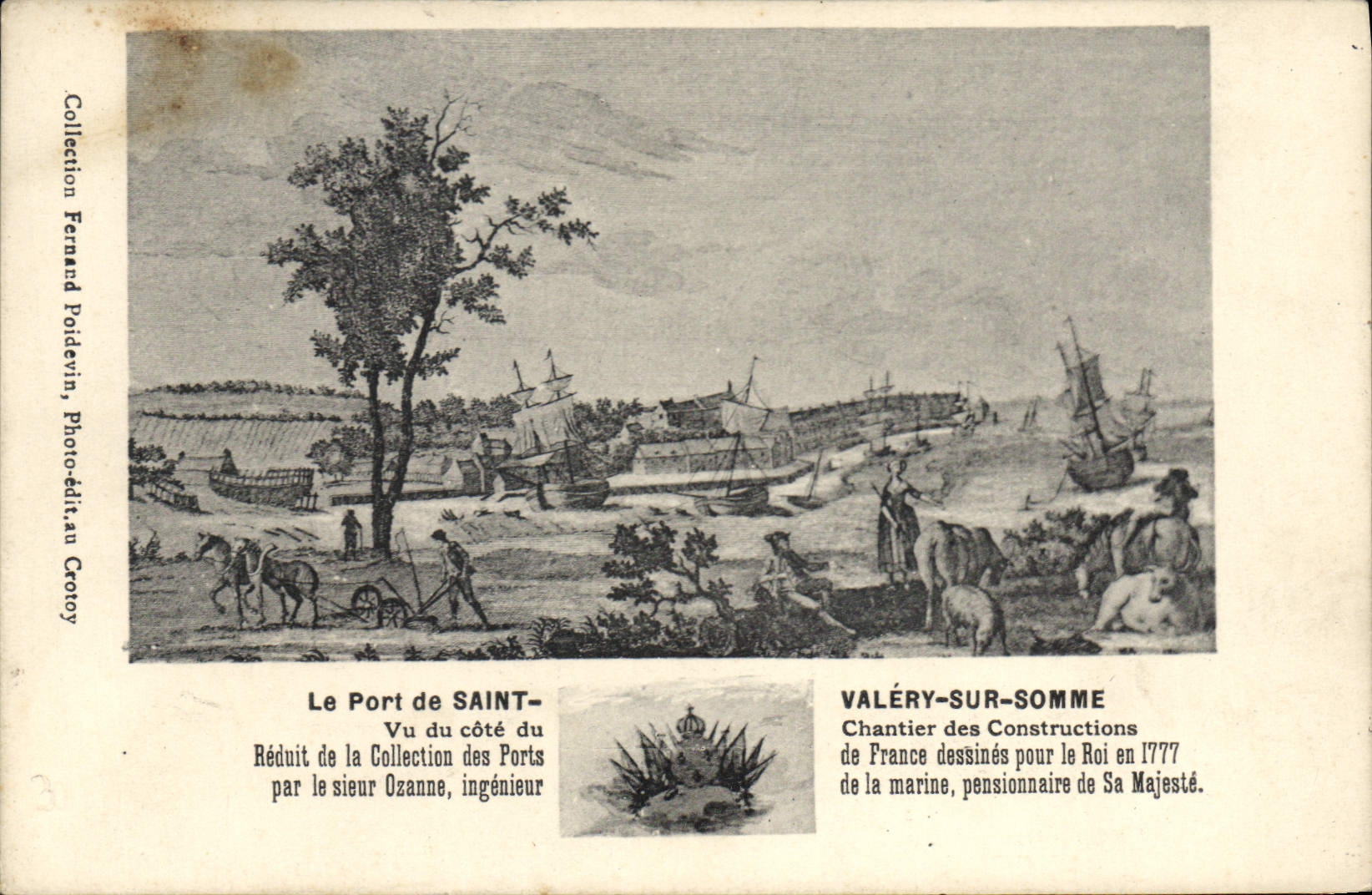 Le Port de SAINT-VALÉRY-SUR-SOMME — Vue du côté du Réduit de la Collection des Ports par le sieur Ozanne, ingénieur — Photo-éditeur au Croyoy
