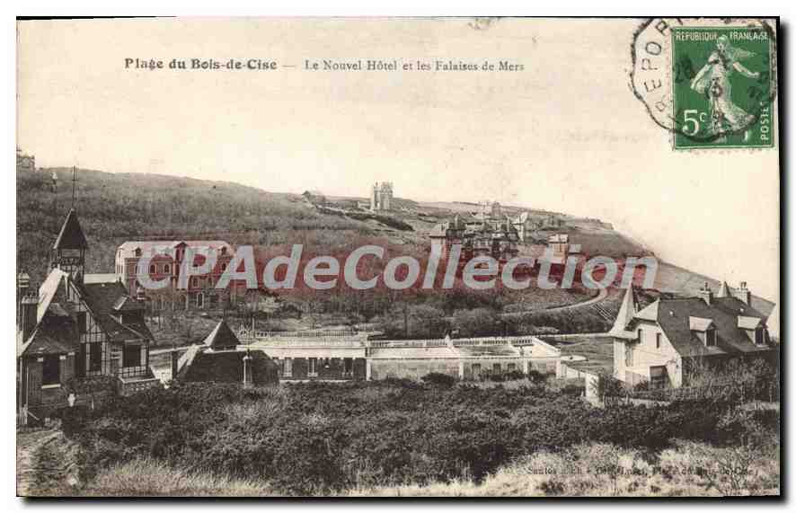 CPA Bois De Cise Le Nouvel Hotel Et Les Falaises De Mers