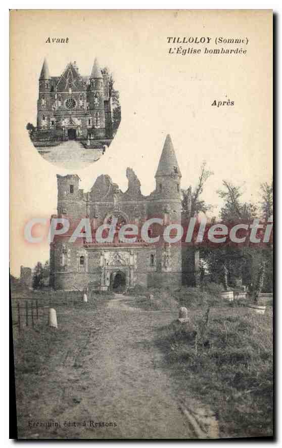 CPA Avant Tilloloy L'Eglise bombardee avant après