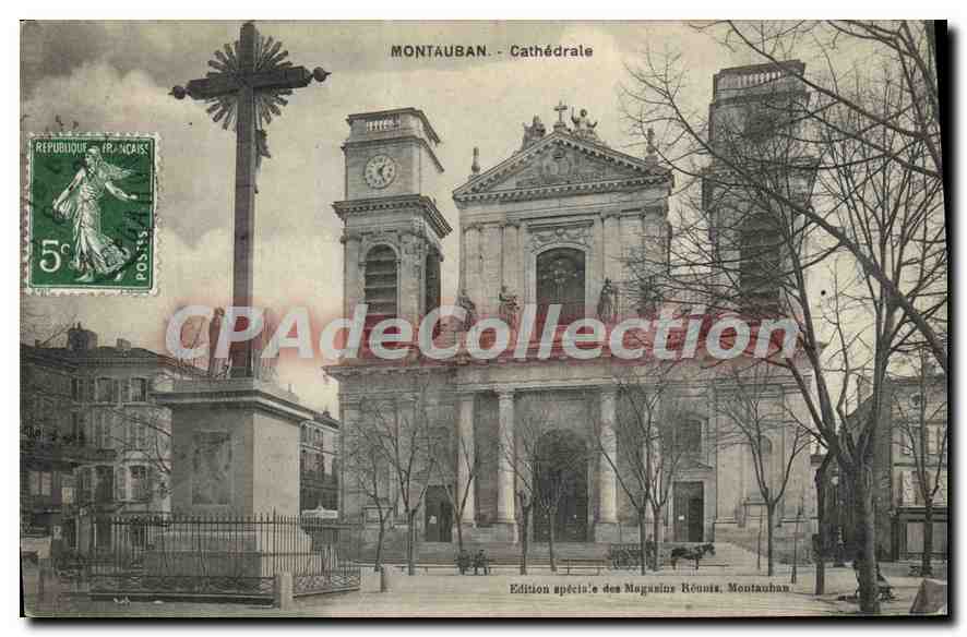 Montauban - Cathédrale — avec croix monumentale — Édition spéciale des Magasins Rounis, Montauban - Anverso