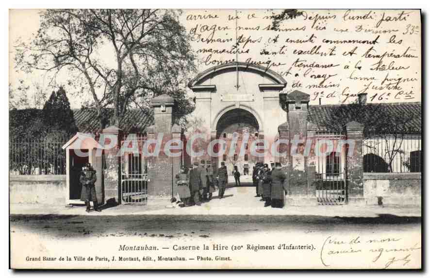Montauban — Caserne la Hire (20e Régiment d'Infanterie) — Grand Bazar de la Ville de Paris, J. Montaut, édit., Montauban. — Photo. Gimet.