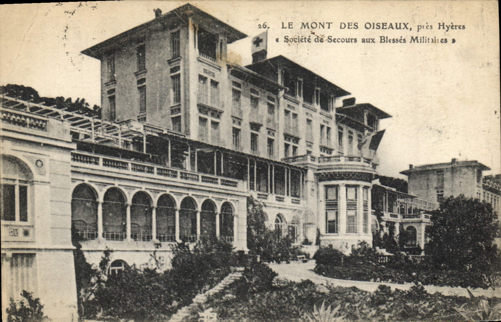 Le Mont des Oiseaux, près Hyères — Société de Secours aux Blessés Militaires — n°26