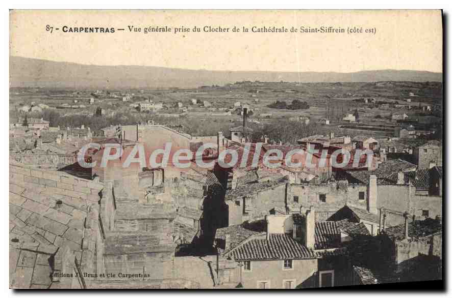 Carpentras — Vue générale prise du clocher de la cathédrale de Saint-Siffrein (côté est) — Éditions J. Brun et Cie Carpentras, n° 87