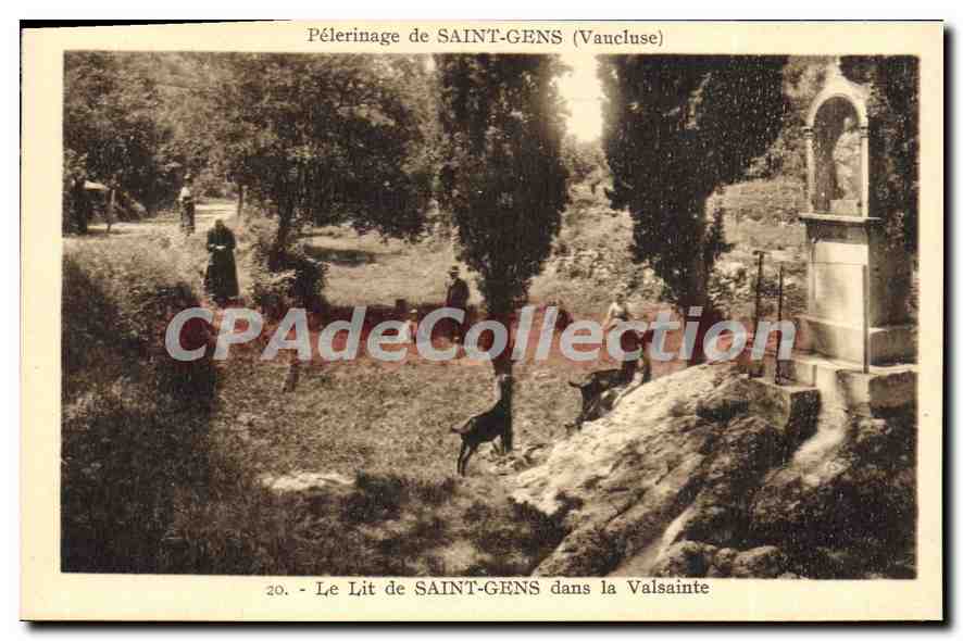 Pèlerinage de SAINT-GENS (Vaucluse) — Le Lit de SAINT-GENS dans la Valsainte — Imp. Bonne Presse du Midi, Vaison