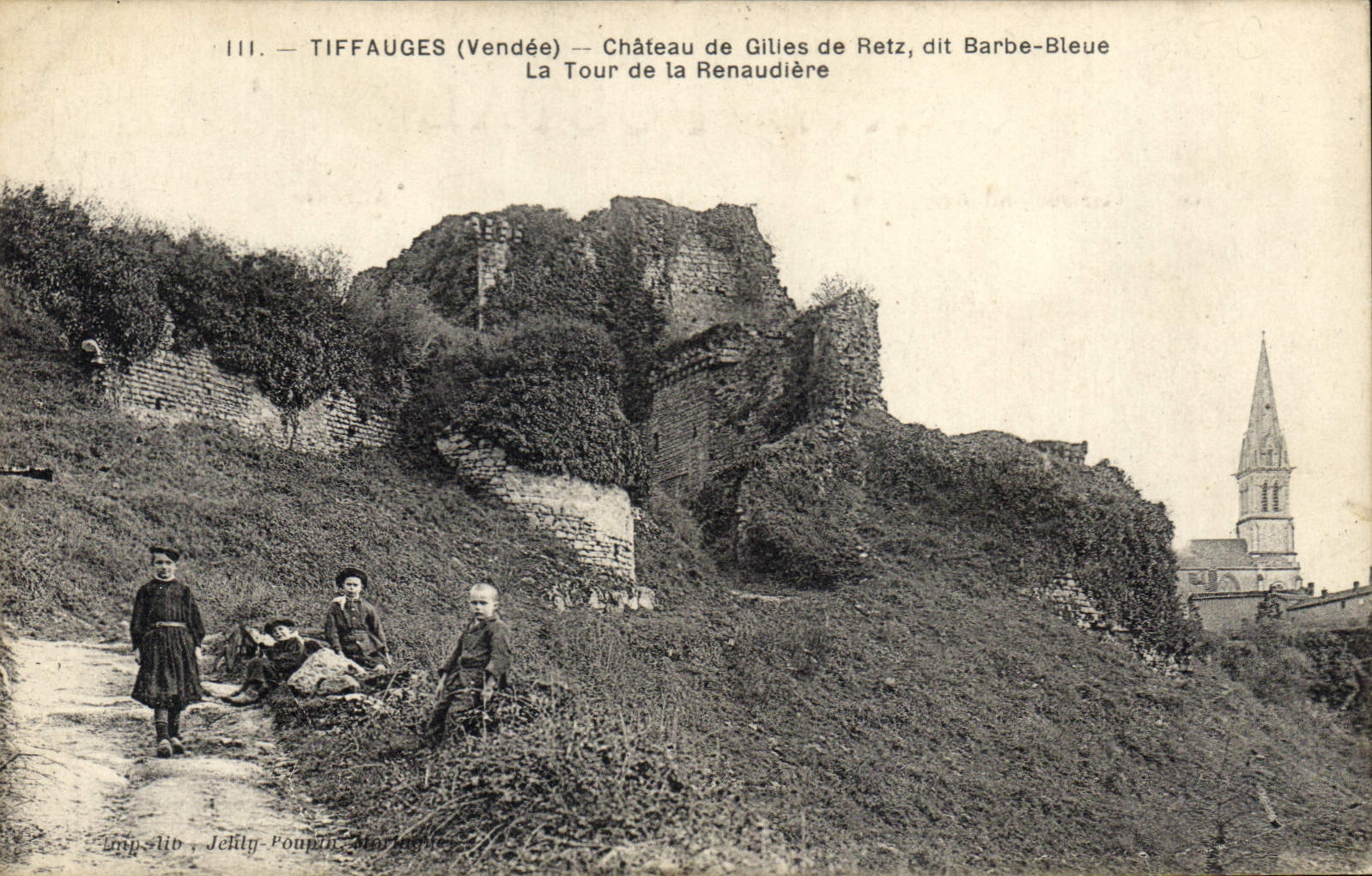 Tiffauges (Vendée) — Château de Gilles de Retz, dit Barbe-Bleue — La Tour de la Renaudière