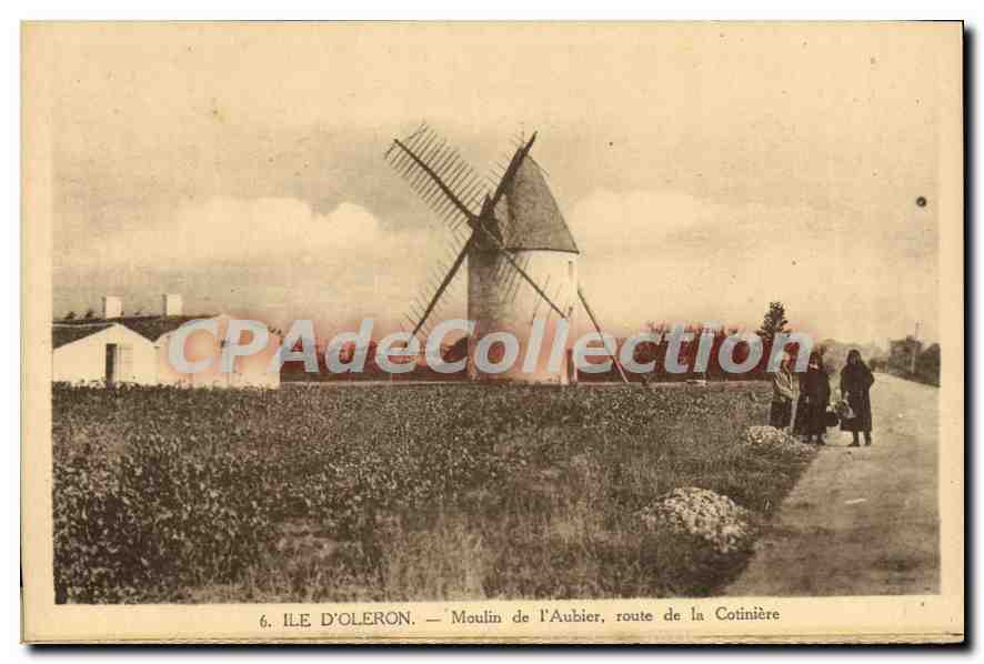 CPA Ile D'Oleron Moulin De I'Aubier Route De La Cotiniere