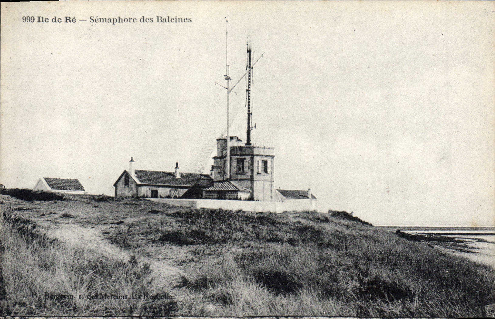 Ile de Ré — Sémaphore des Baleines — P. Béroun, 1. des Merciers, La Reynelle