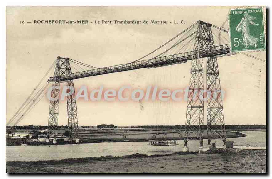 ROCHEFORT-sur-MER — Le Pont Transbordeur de Martrou — L. C.