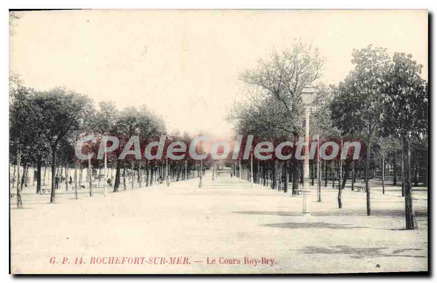 CPA Rochefort Sur Mer le Cours Roy Bry