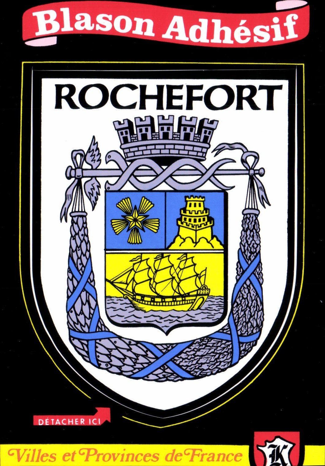 CPSM Rochefort Blason Adhesif