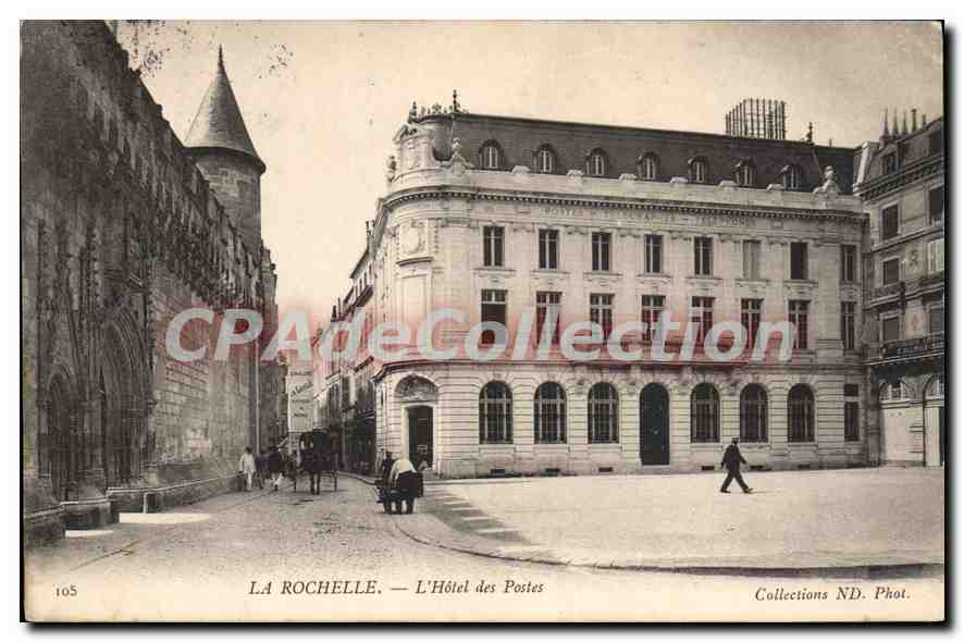 La Rochelle — L'Hôtel des Postes — Collections ND. Phot. n°105