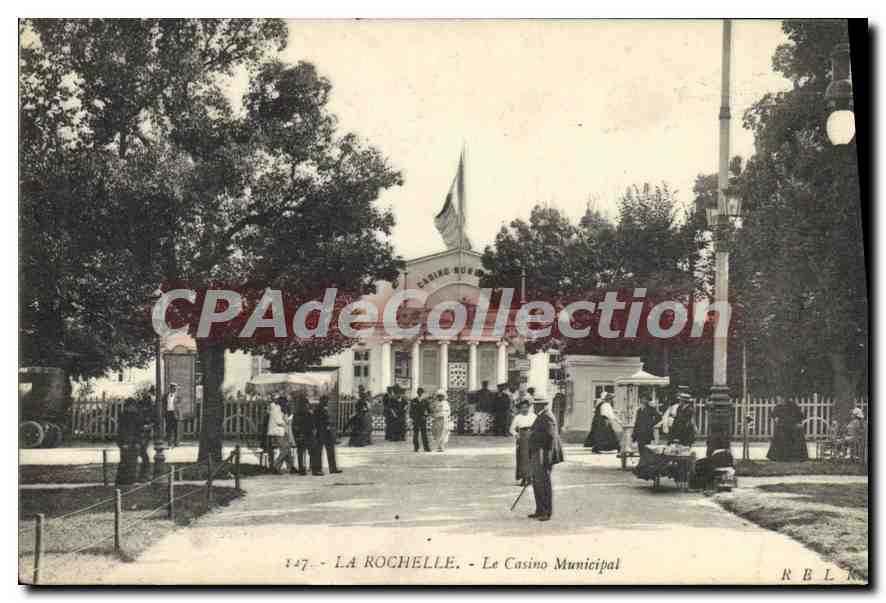 La Rochelle - Le Casino Municipal — CPAdeCollection, n° 1447