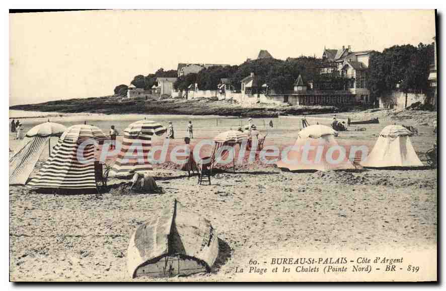 La Plage et les Chalets (Pointe Nord) — BUREAU-SI-PALAIS — Côte d'Argent — BR 839