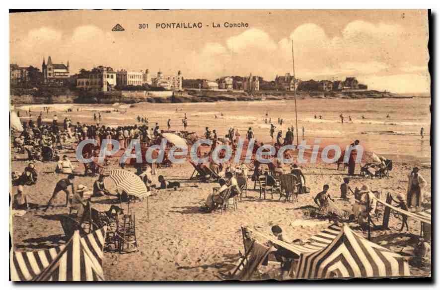 PONTAILLAC - La Conche — vue de la plage — édition des Nouveaux Galeries, n° 301