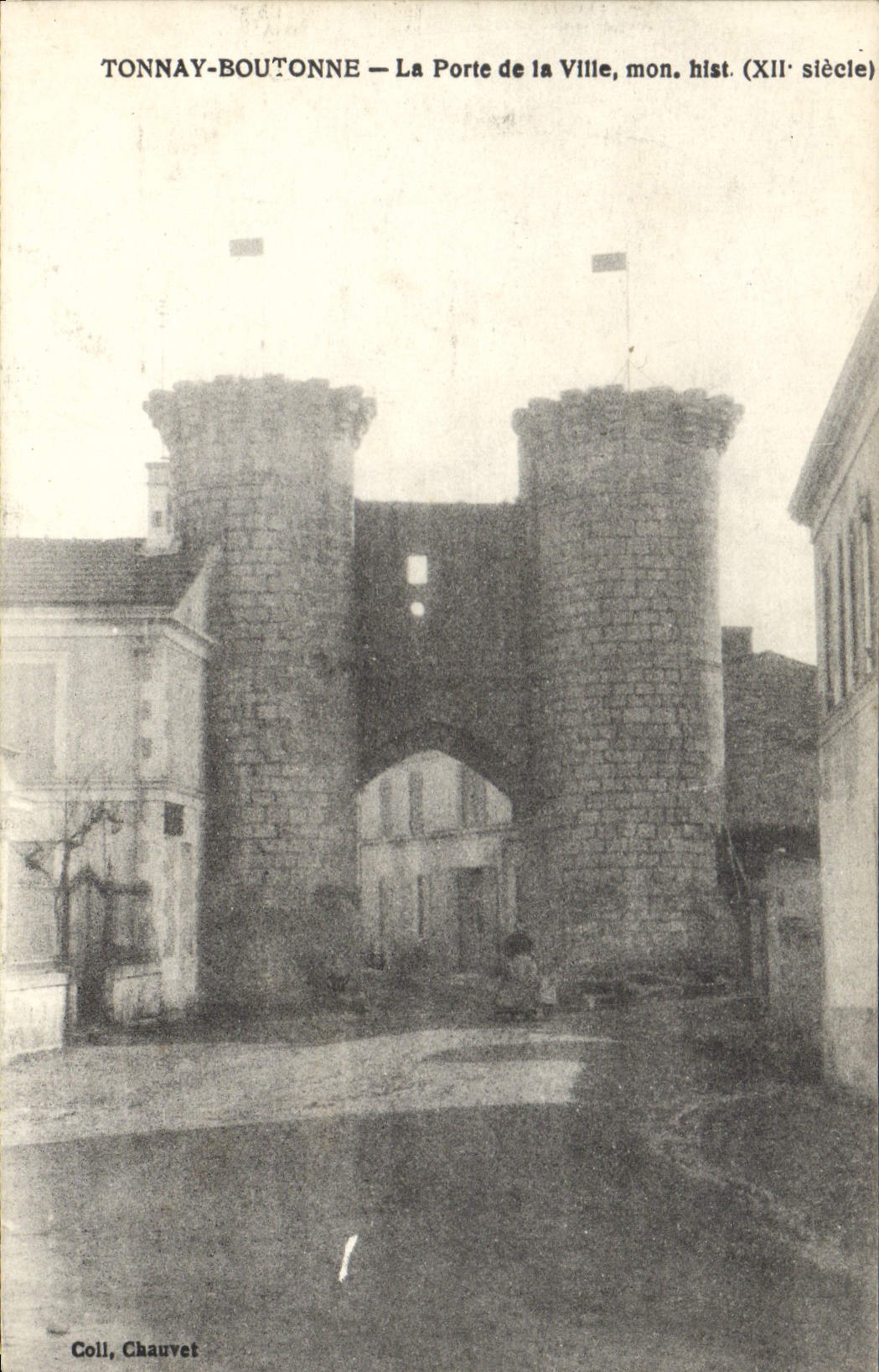 Tonny-Boutonne — La Porte de la Ville, monument historique (XIIe siècle) — Coll. Chauvet