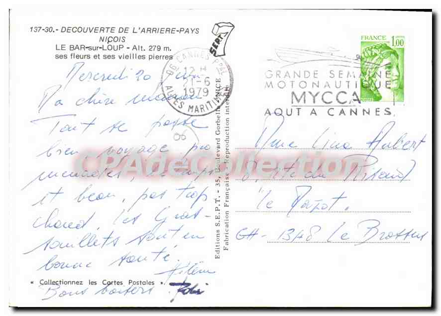 CPSM Nicois Le Bar Sur Loup Ses Fleurs Et Ses Vieilles Pierres — Verso