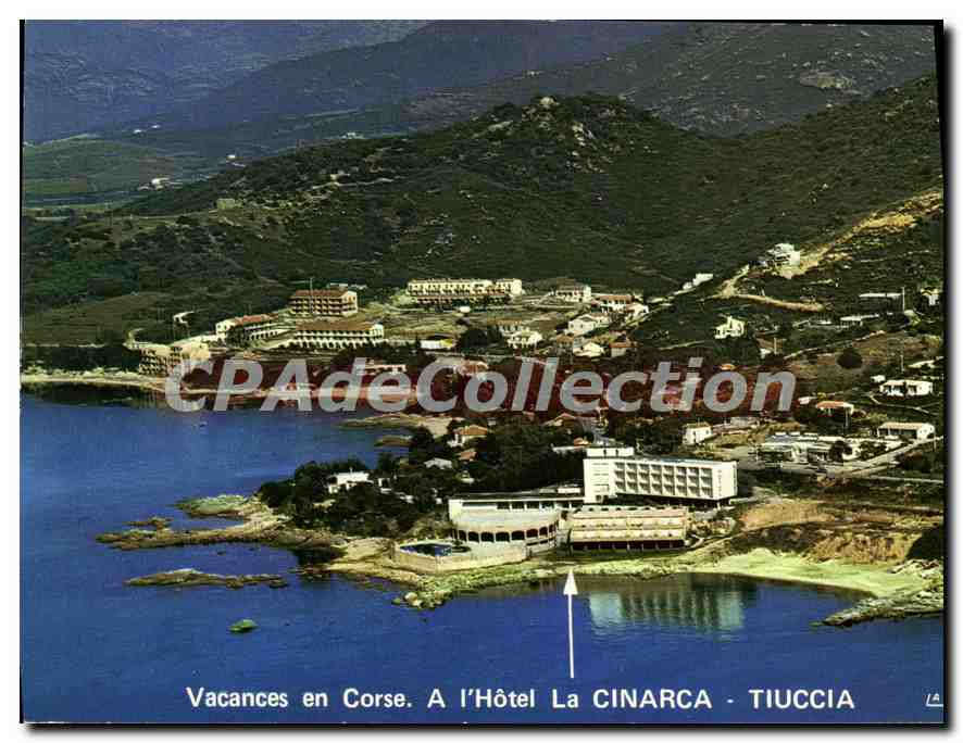 Vacances en Corse. À l'Hôtel La CINARCA - TIUCCIA — Édition La Cérone, 20 070 31