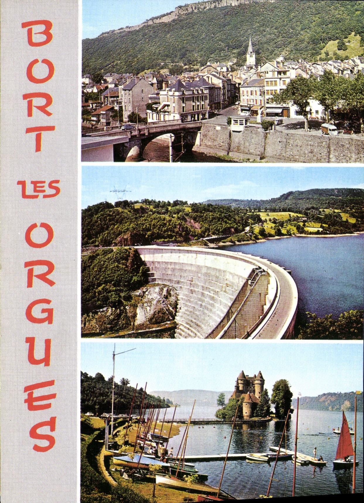 BORT-LES-ORGUES — Vue générale, barrage, château — Éditeur Éléécolor, n° 2187