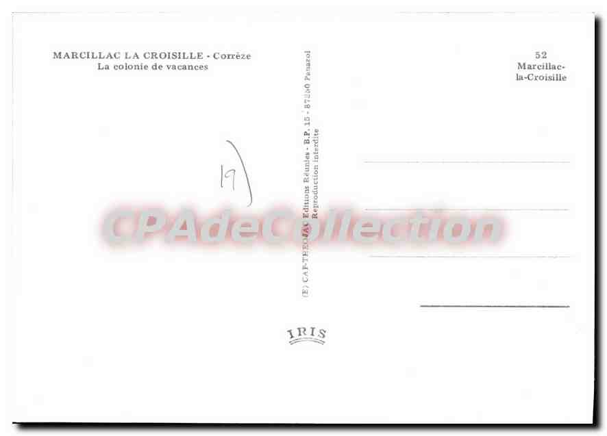 CPSM Marcillac la croisille La Colonie De Vacances — Verso