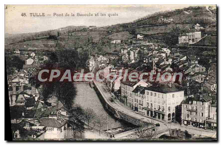 Tulle — Pont de la Bascule et les quais — CPAdeCollection