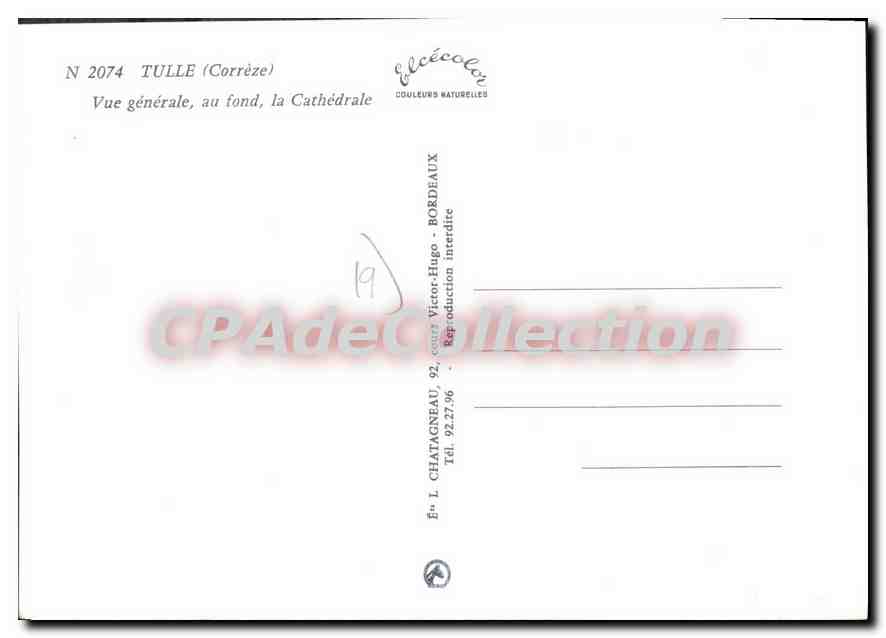 Tulle (Corrèze) — Vue générale, au fond la Cathédrale — Él. Chataigneau — Verso