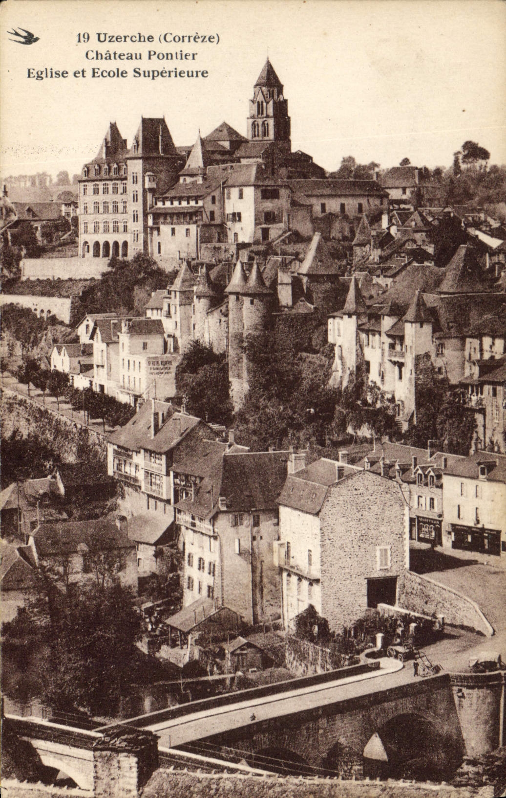 Uzerche (Corrèze) — Château Pontier, Église et École Supérieure — CPA n°19