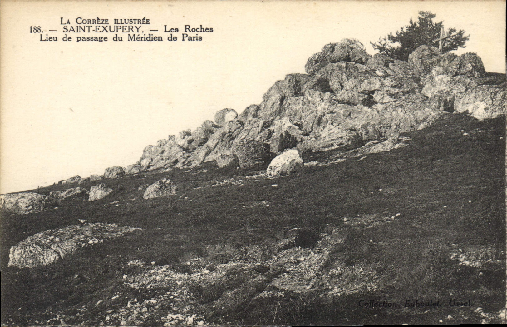 Les Roches — Lieu de passage du Méridien de Paris — La Corrèze Illustrée, n°188
