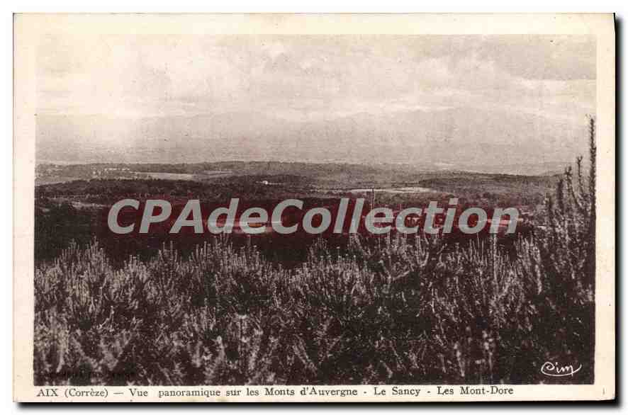 CPA Aix Vue Panoramique Sur Les Monts D'Auvergne Le Sancy Les Mont Dore