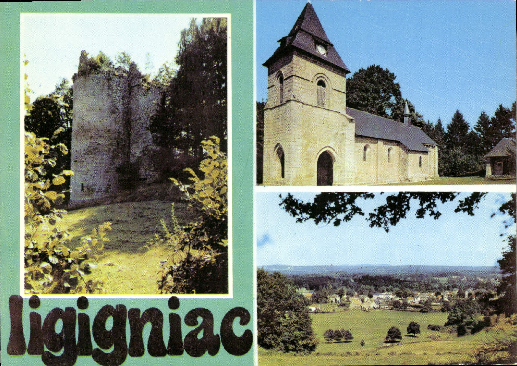 Ligigniac — Ruines du château, église, vue générale — Editions Théodore, Ligigniac