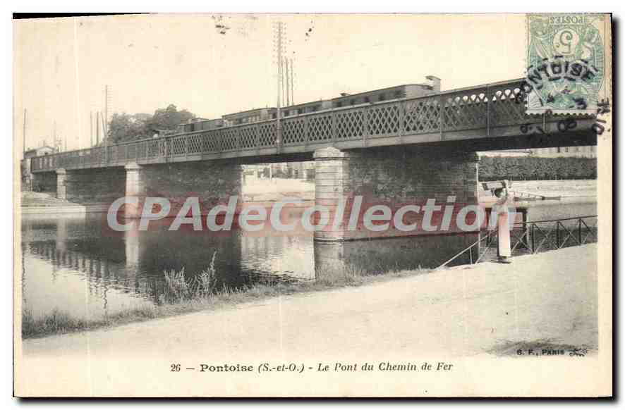 CPA Pontoise Le Pont Du Chemin De Fer