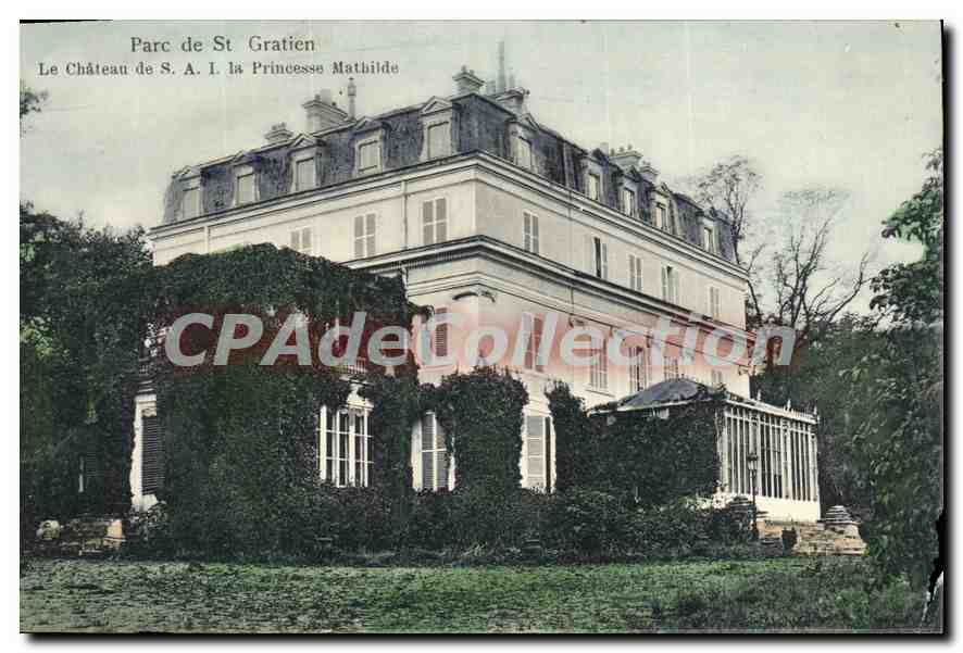 CPA Parc De St Gratien Le Chateau La Princesse Mathilde