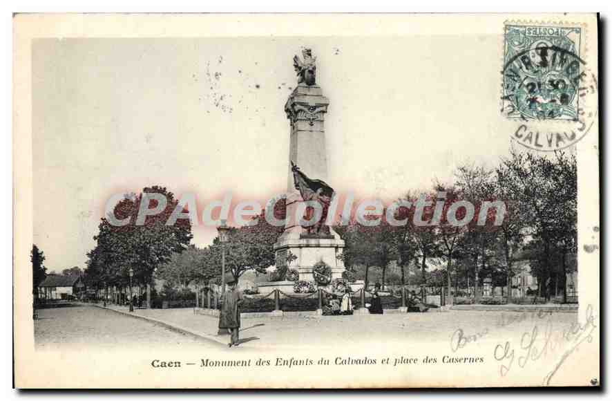 Caen — Monument des Enfants du Calvados et place des Casernes — éditeur inconnu