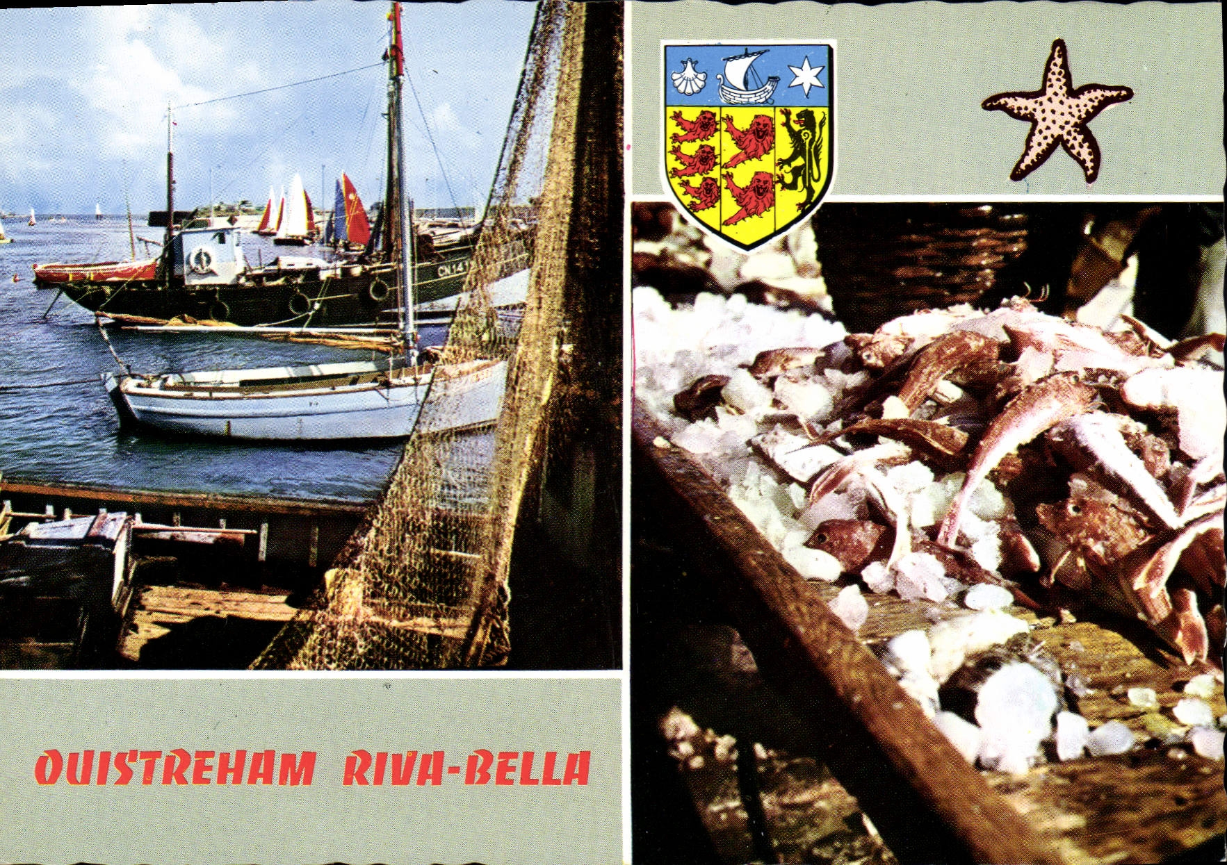 Ouistreham Riva-Bella — Fischereihafen und Waren — « La Groupe » Editions