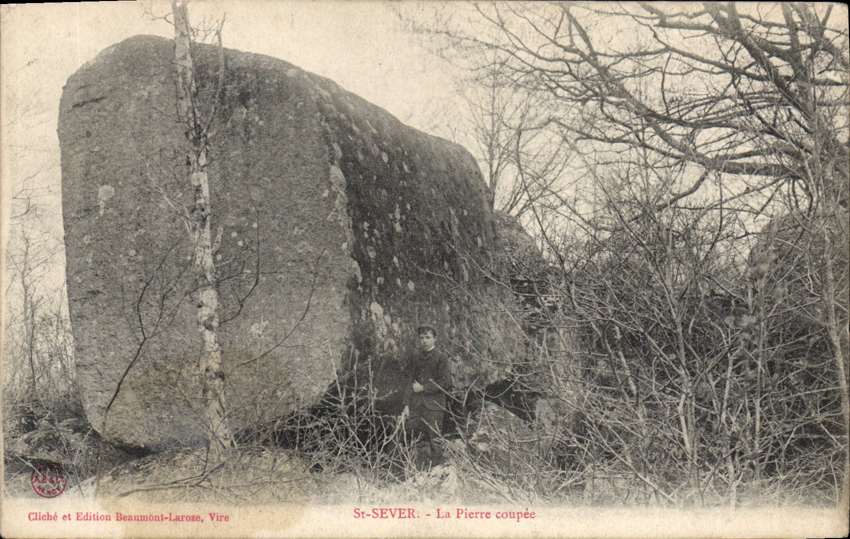 St-SEVER - La Pierre coupée — Foto und Ausgabe Beaumont-Laroze, Vire