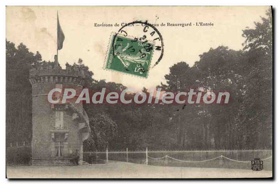 CPA environs de Caen Chateau De Beauregard L'Entree