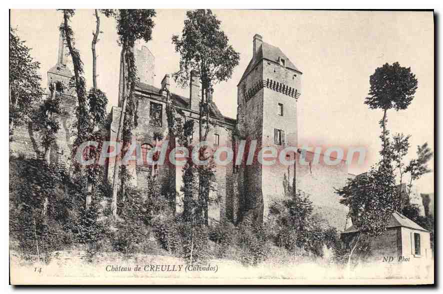 Château de CREULLY (Calvados) — Ansicht des zerstörten Schlosses, umgeben von Bäumen — ND Phot