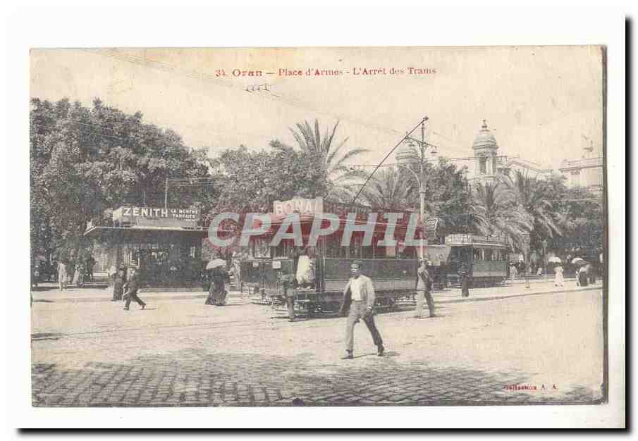 Oran - Place d'Armes - L'Arrêt des Trams — éditeur Pellissier A. A., n° 34