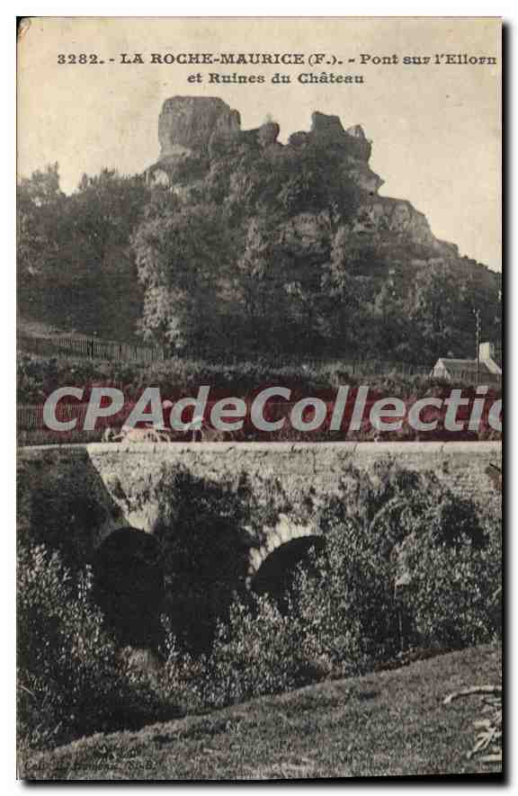 La Roche-Maurice (F.) — Ruines du Château et Pont sur l'Ellorn — Collection CPAdéCollection