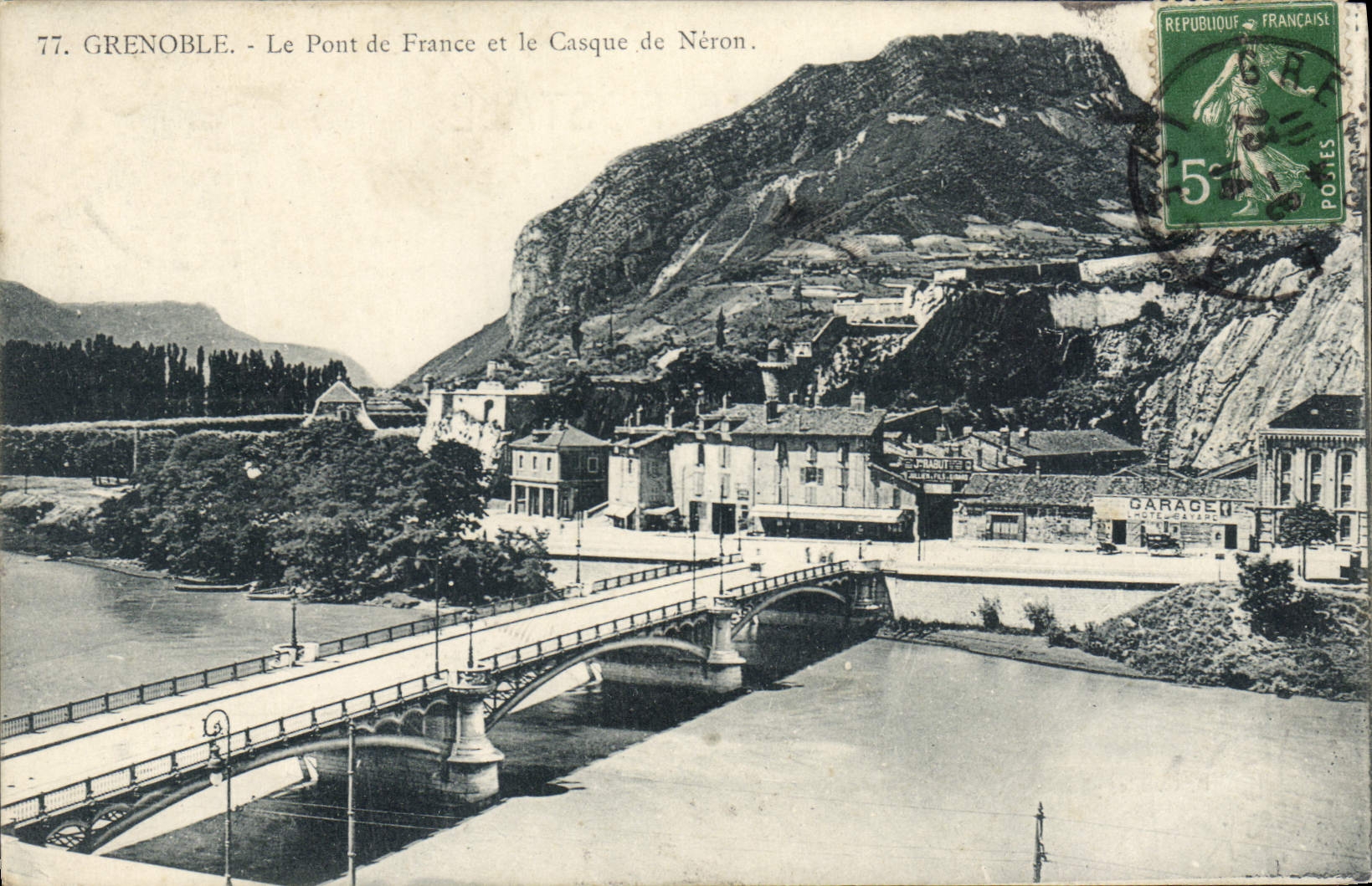 Grenoble - Le Pont de France et le Casque de Néron — P. Gaude, phot-édit., Grenoble, n°77