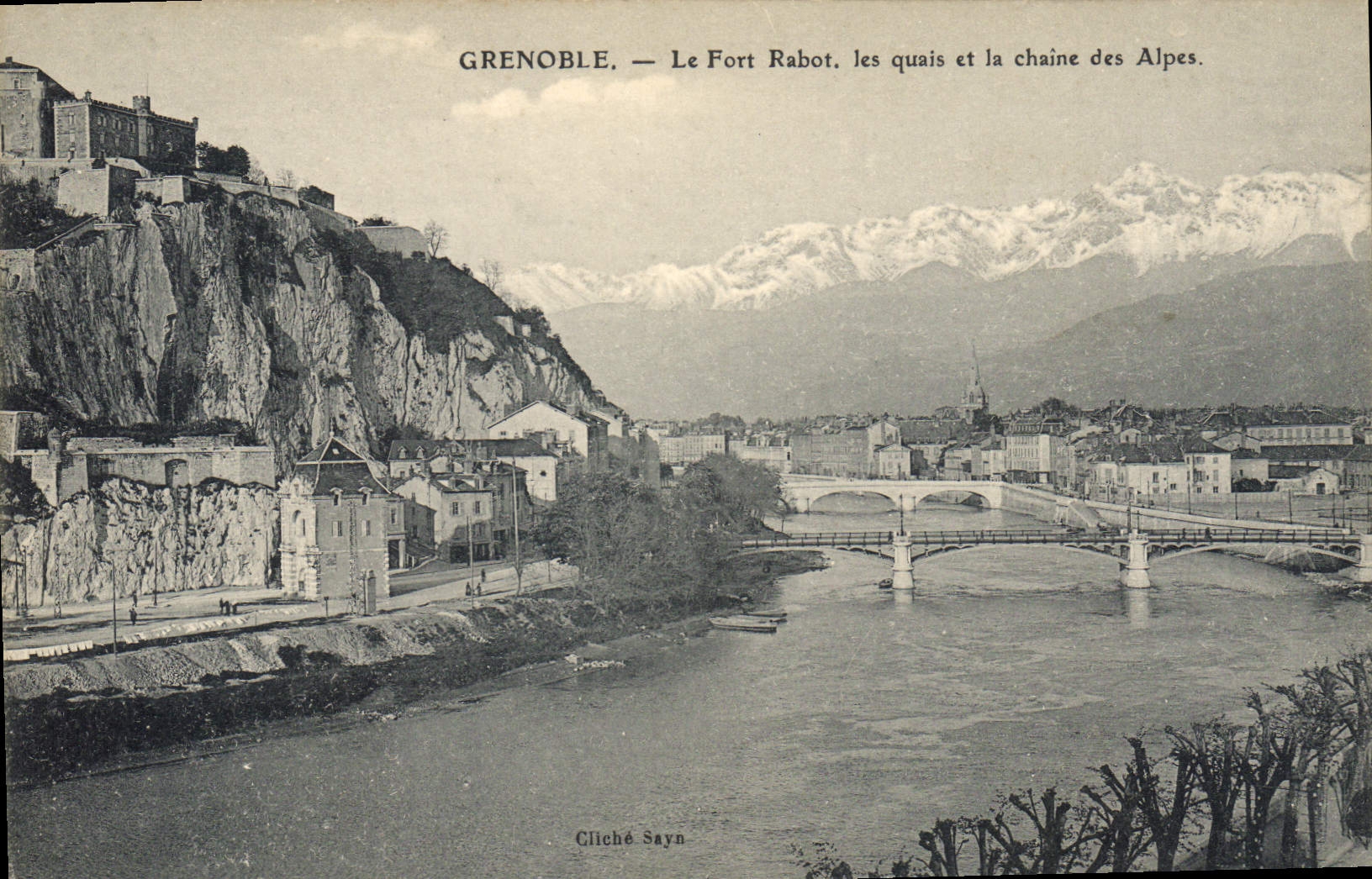 Grenoble — Le Fort Rabot, les quais et la chaîne des Alpes — Cliché Sayn
