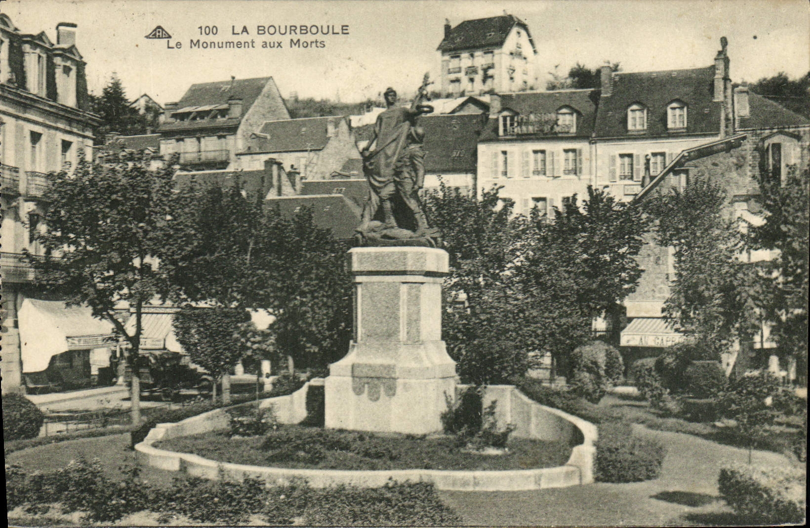 La Bourboule — Le Monument aux Morts — CPA n°100, éditeur HA